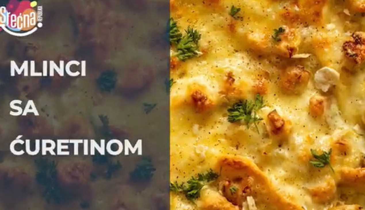 MLINCI SA ĆURETINOM!  Recept za ukusno i slasno jelo koje je obožavao TITO! (VIDEO)